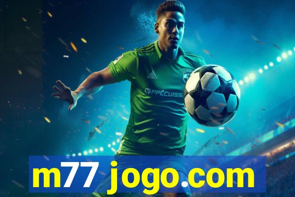 m77 jogo.com